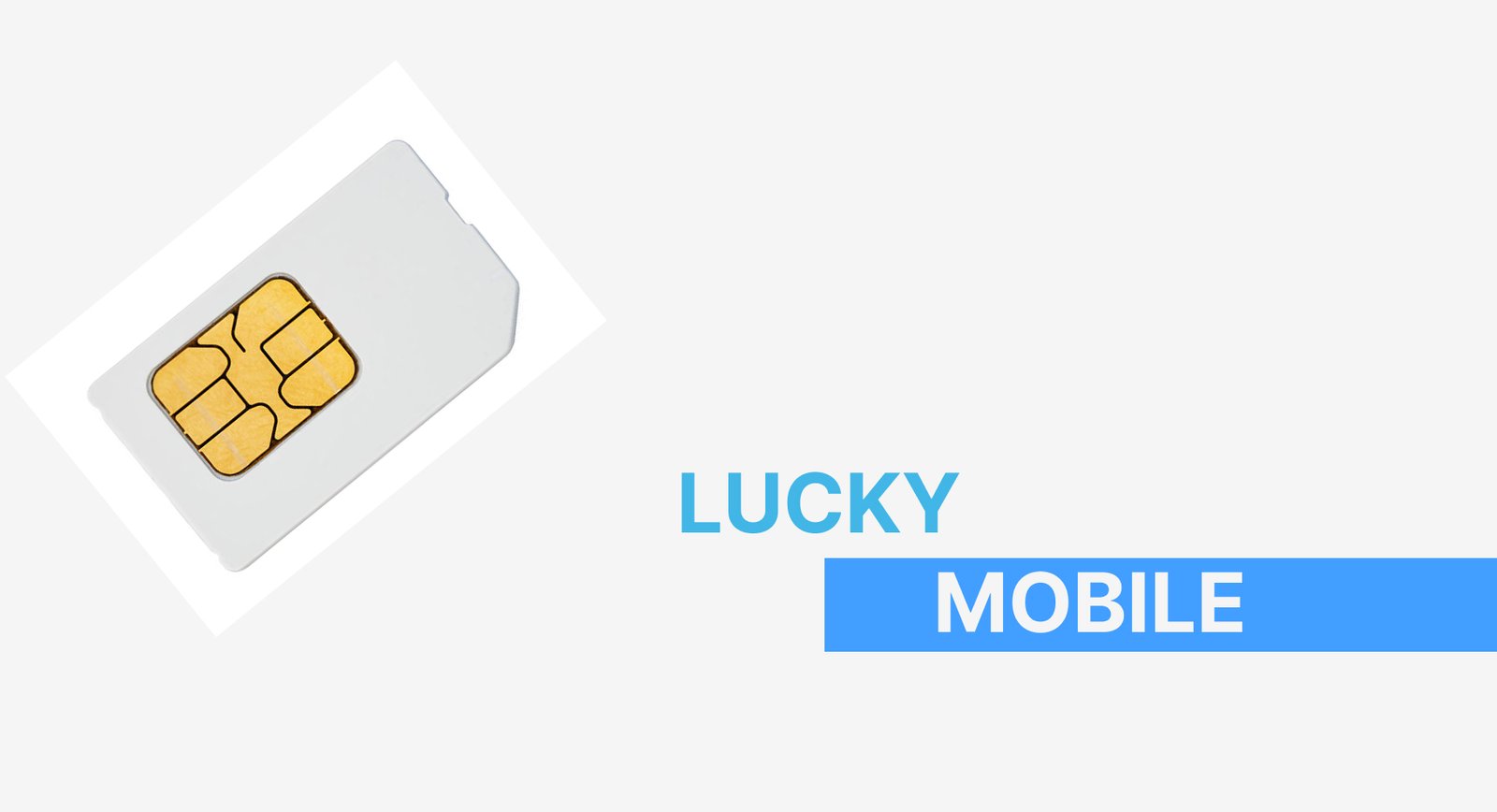 Benefits of Using a Lucky Mobile Prepaid SIM.